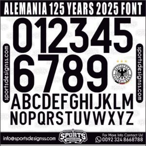 Download the ALEMANIA 125 YEARS 2025 Font by Sports Designss – a premium football jersey font inspired by modern kits. Perfect for creating professional soccer designs, team jerseys, and custom branding projects.