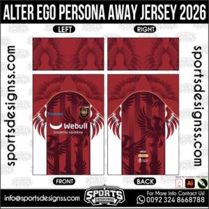 Download ALTER EGO PERSONA AWAY JERSEY. Premium sublimation football shirt design, editable AI file for custom soccer kits and printing.
