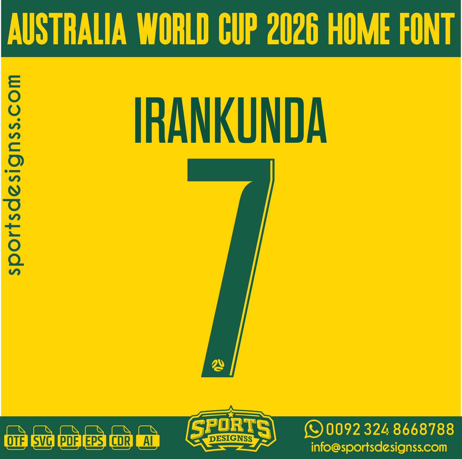 AUSTRALIA WORLD CUP 2026 FONT by Sports Designss – a premium football jersey font inspired by modern kits. Perfect for creating professional soccer designs, team jerseys, and custom branding projects.