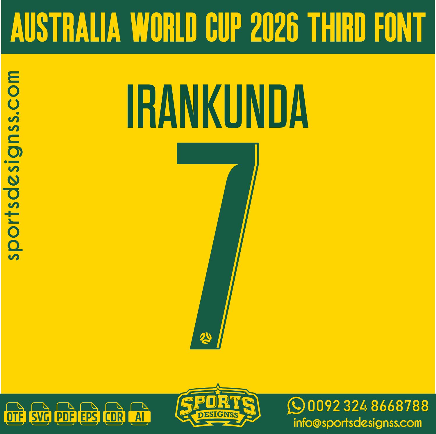 AUSTRALIA WORLD CUP 2026 FONT by Sports Designss – a premium football jersey font inspired by modern kits. Perfect for creating professional soccer designs, team jerseys, and custom branding projects.