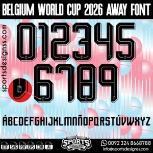 Download the BELGIUM WORLD CUP 2026 AWAY FONT by Sports Designss – a premium football jersey font inspired by modern kits. Perfect for creating professional soccer designs, team jerseys, and custom branding projects.