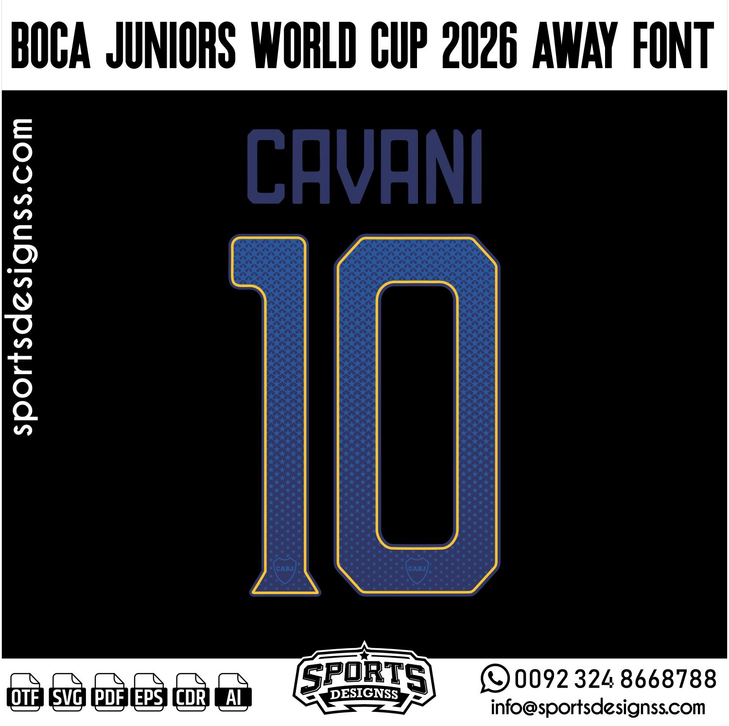 BOCA JUNIORS WORLD CUP 2026 FONT by Sports Designss – a premium football jersey font inspired by modern kits. Perfect for creating professional soccer designs, team jerseys, and custom branding projects.