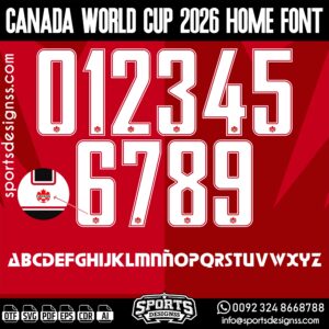 Download the CANADA WORLD CUP 2026 HOME FONT by Sports Designss – a premium football jersey font inspired by modern kits. Perfect for creating professional soccer designs, team jerseys, and custom branding projects.