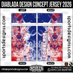 Download DIABLADA DESIGN CONCEPT JERSEY. Premium sublimation football shirt design, editable AI file for custom soccer kits and printing.