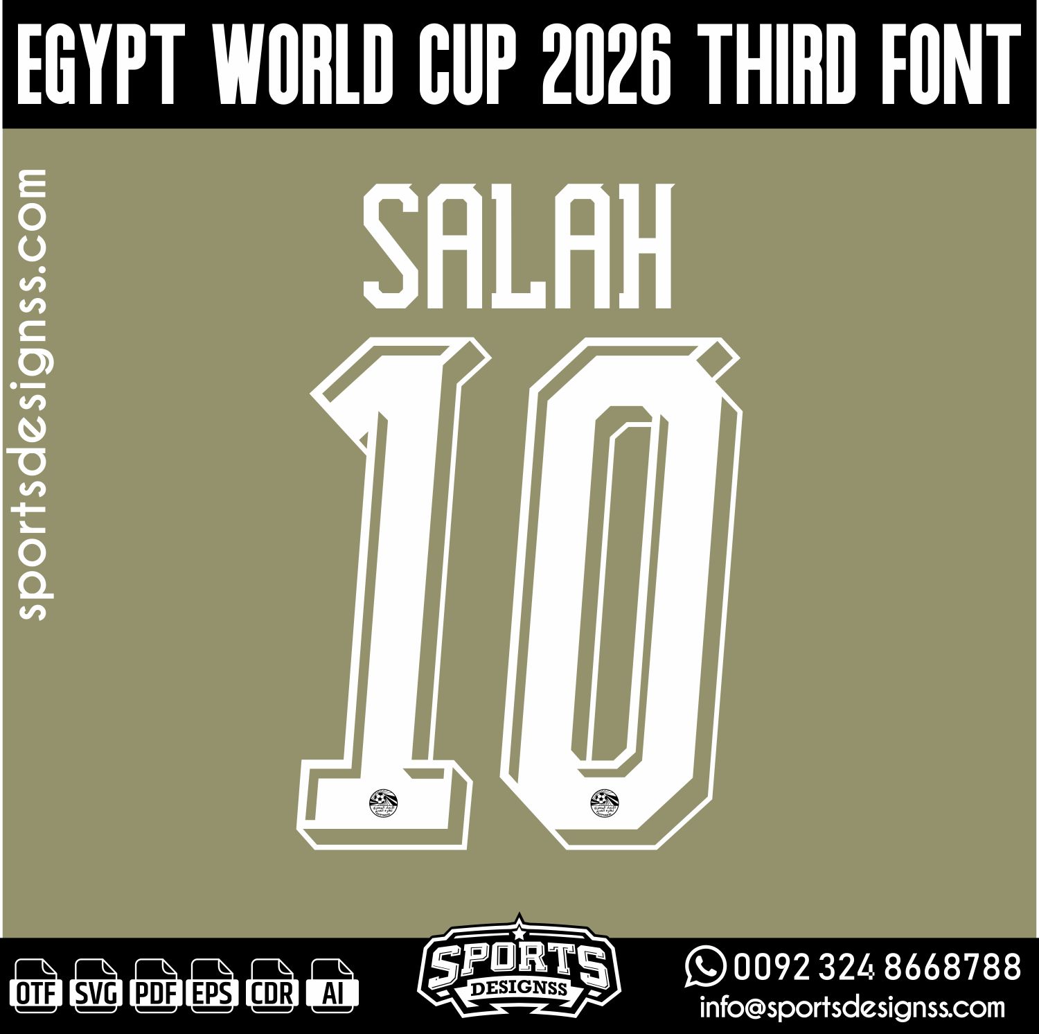 EGYPT WORLD CUP 2026 FONT by Sports Designss – a premium football jersey font inspired by modern kits. Perfect for creating professional soccer designs, team jerseys, and custom branding projects.