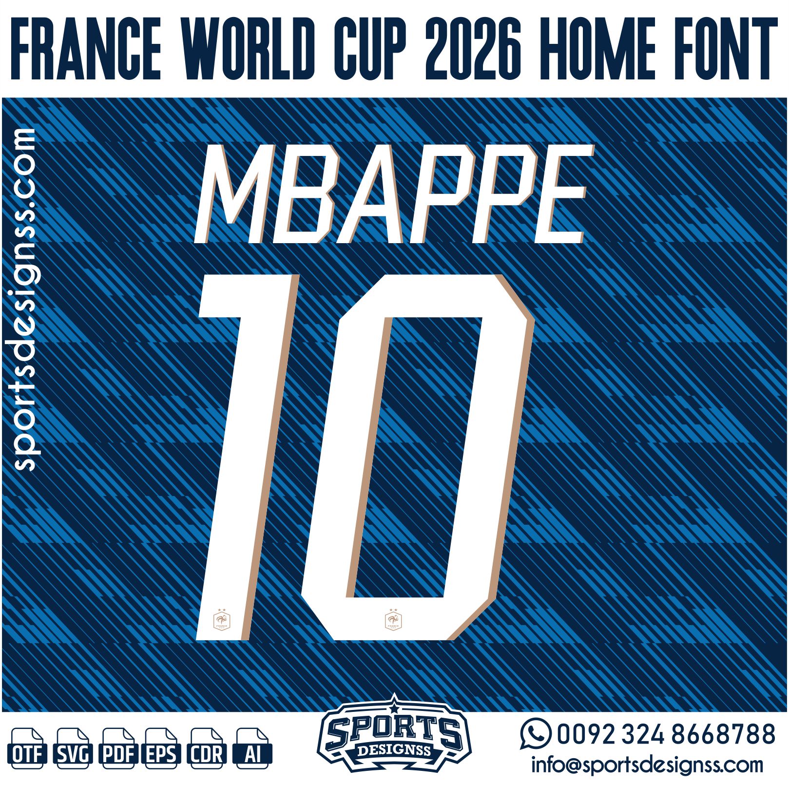 FRANCE WORLD CUP 2026 HOME FONT by Sports Designss – a premium football jersey font inspired by modern kits. Perfect for creating professional soccer designs, team jerseys, and custom branding projects.