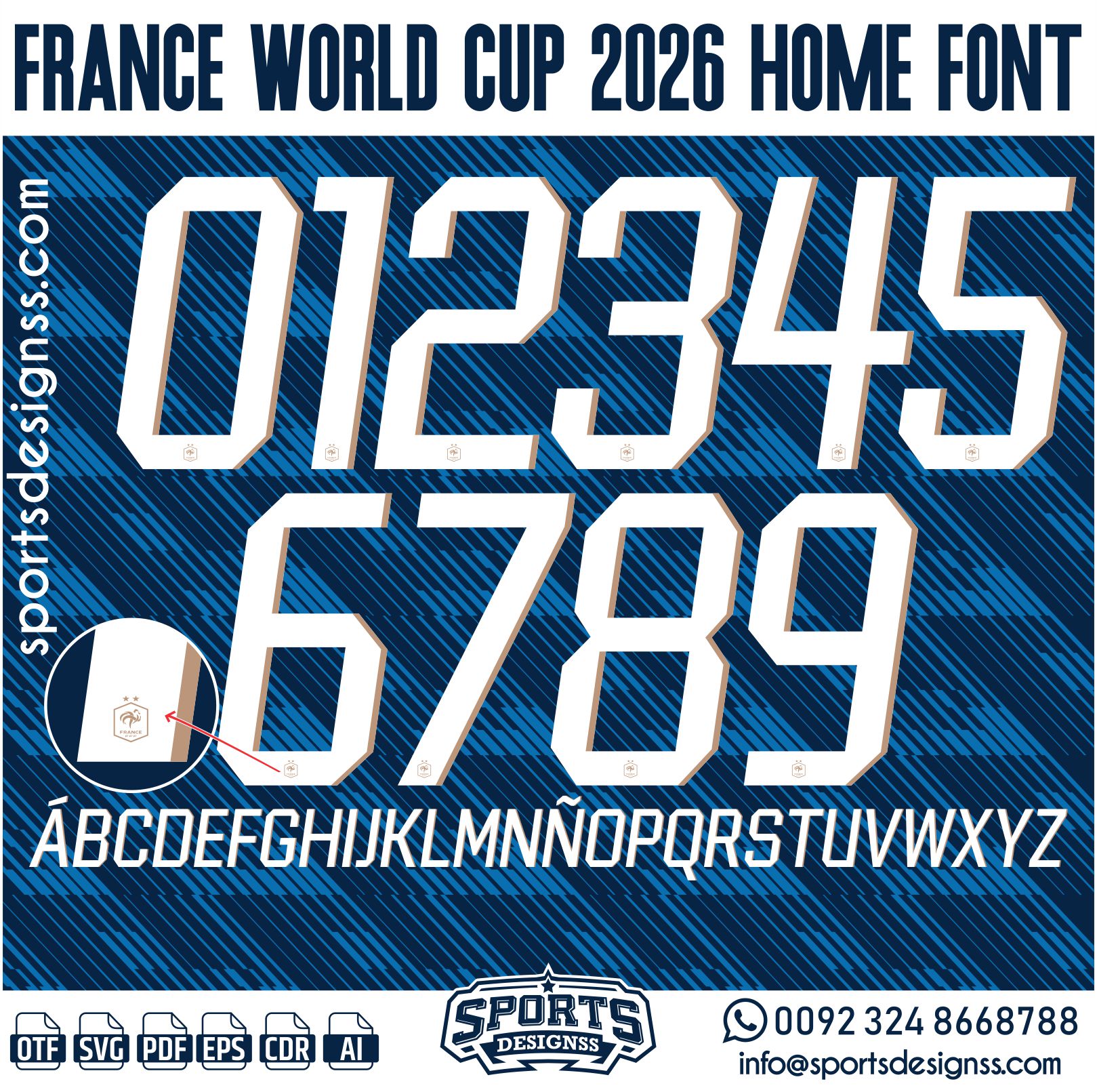 FRANCE WORLD CUP 2026 HOME FONT by Sports Designss – a premium football jersey font inspired by modern kits. Perfect for creating professional soccer designs, team jerseys, and custom branding projects.
