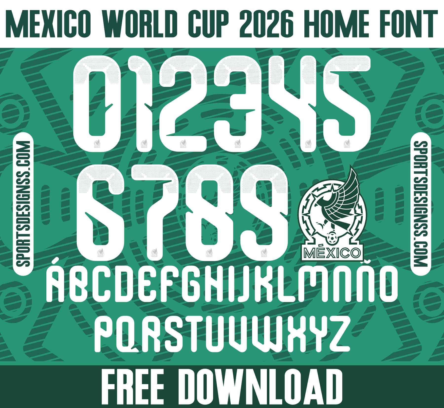 Free Mexico World Cup 2026 Home Jersey Font