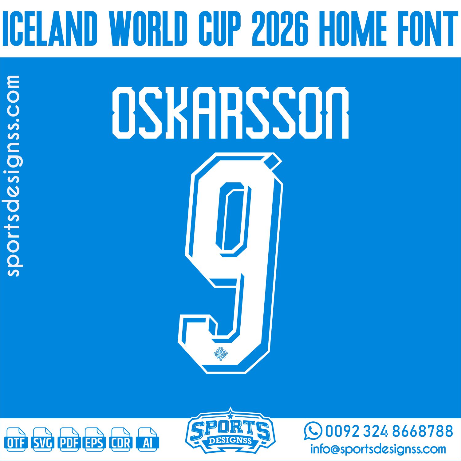 ICELAND WORLD CUP 2026 FONT by Sports Designss – a premium football jersey font inspired by modern kits. Perfect for creating professional soccer designs, team jerseys, and custom branding projects.