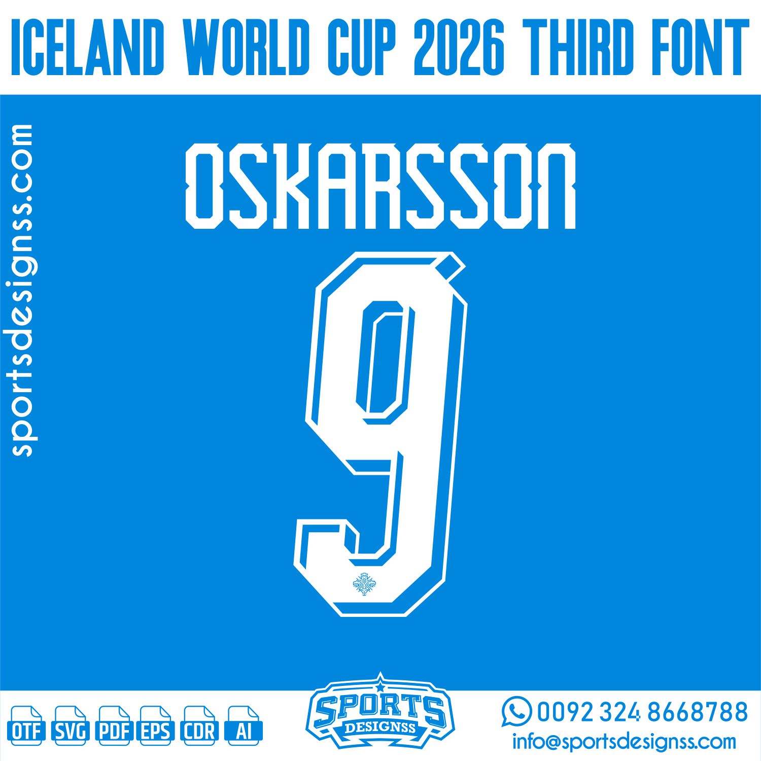 ICELAND WORLD CUP 2026 FONT by Sports Designss – a premium football jersey font inspired by modern kits. Perfect for creating professional soccer designs, team jerseys, and custom branding projects.
