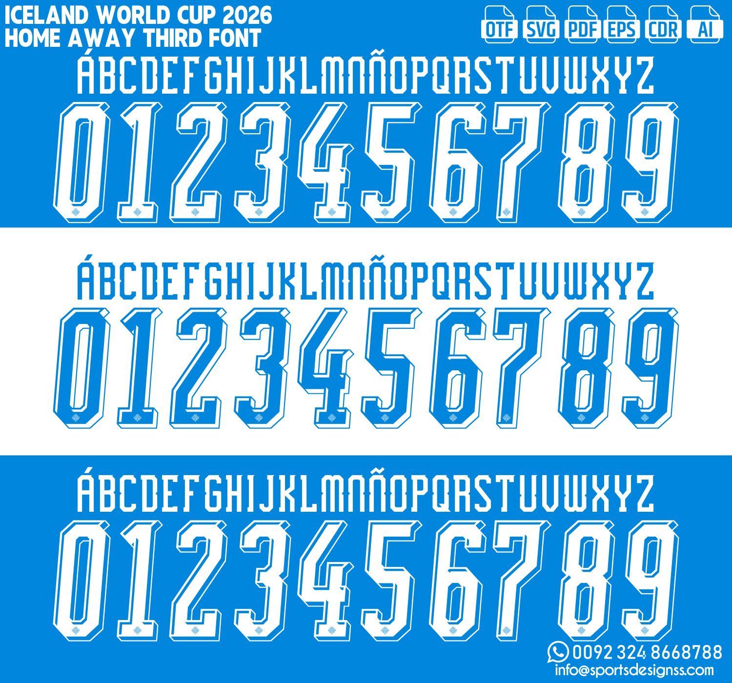 ICELAND WORLD CUP 2026 FONT by Sports Designss – a premium football jersey font inspired by modern kits. Perfect for creating professional soccer designs, team jerseys, and custom branding projects.