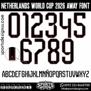 NETHERLANDS WORLD CUP 2026 AWAY FONT by Sports Designss β a premium football jersey font inspired by modern kits. Perfect for creating professional soccer designs, team jerseys, and custom branding projects.