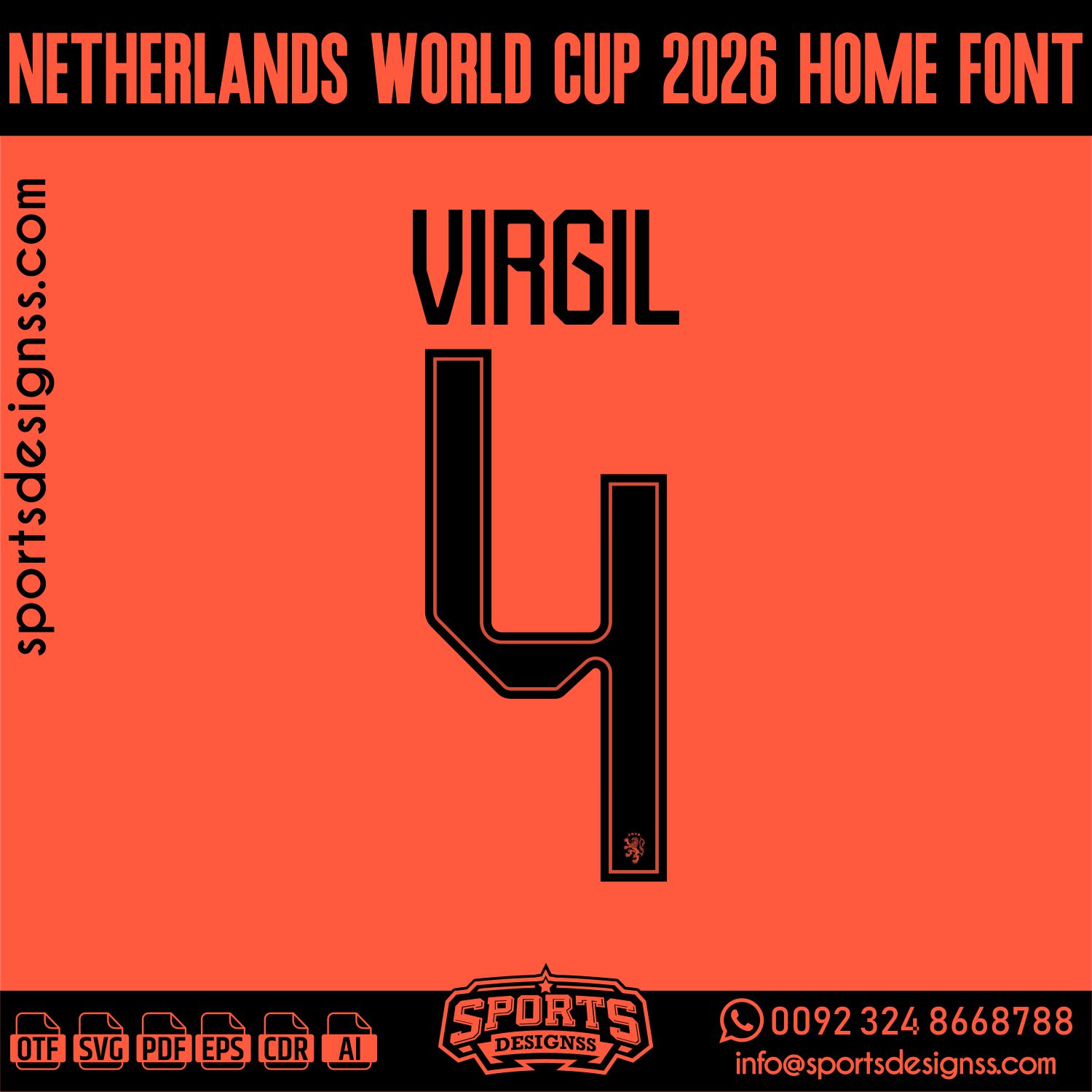 NETHERLANDS WORLD CUP 2026 FONT by Sports Designss – a premium football jersey font inspired by modern kits. Perfect for creating professional soccer designs, team jerseys, and custom branding projects.