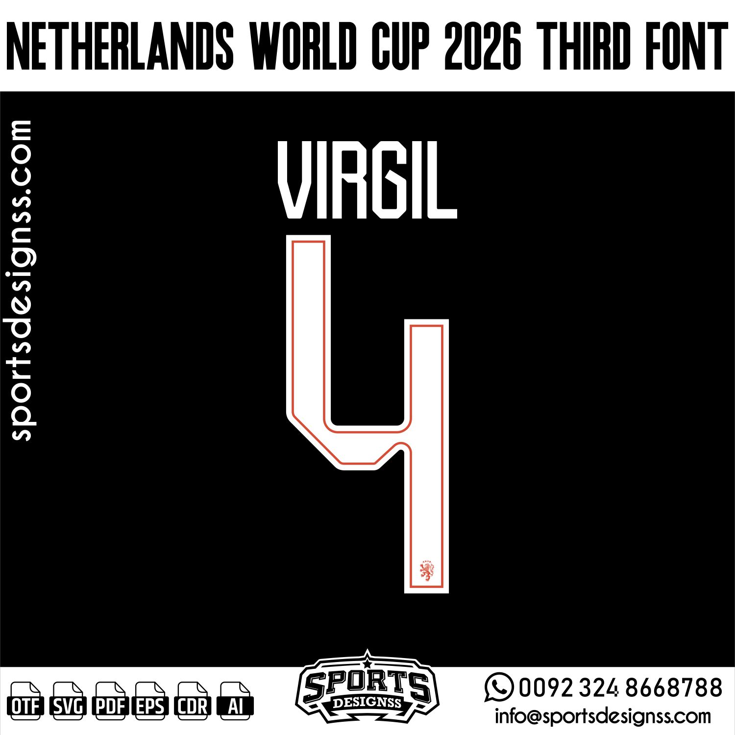 NETHERLANDS WORLD CUP 2026 FONT by Sports Designss – a premium football jersey font inspired by modern kits. Perfect for creating professional soccer designs, team jerseys, and custom branding projects.