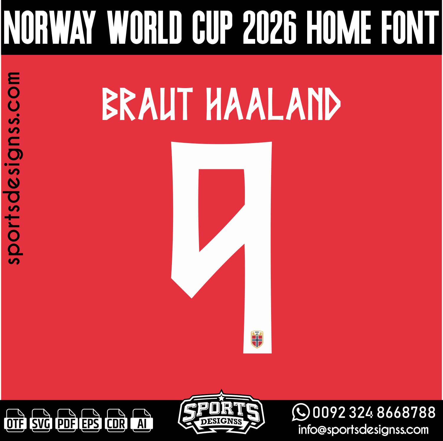 NORWAY WORLD CUP 2026 HOME FONT by Sports Designss – a premium football jersey font inspired by modern kits. Perfect for creating professional soccer designs, team jerseys, and custom branding projects.