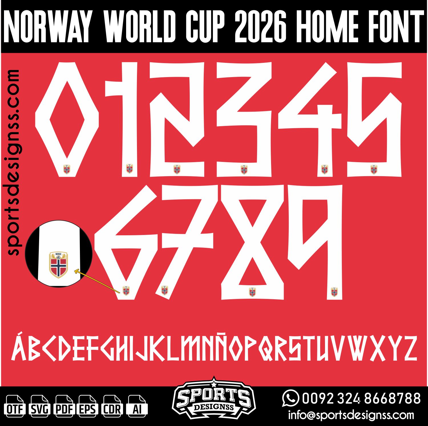 NORWAY WORLD CUP 2026 HOME FONT by Sports Designss – a premium football jersey font inspired by modern kits. Perfect for creating professional soccer designs, team jerseys, and custom branding projects.