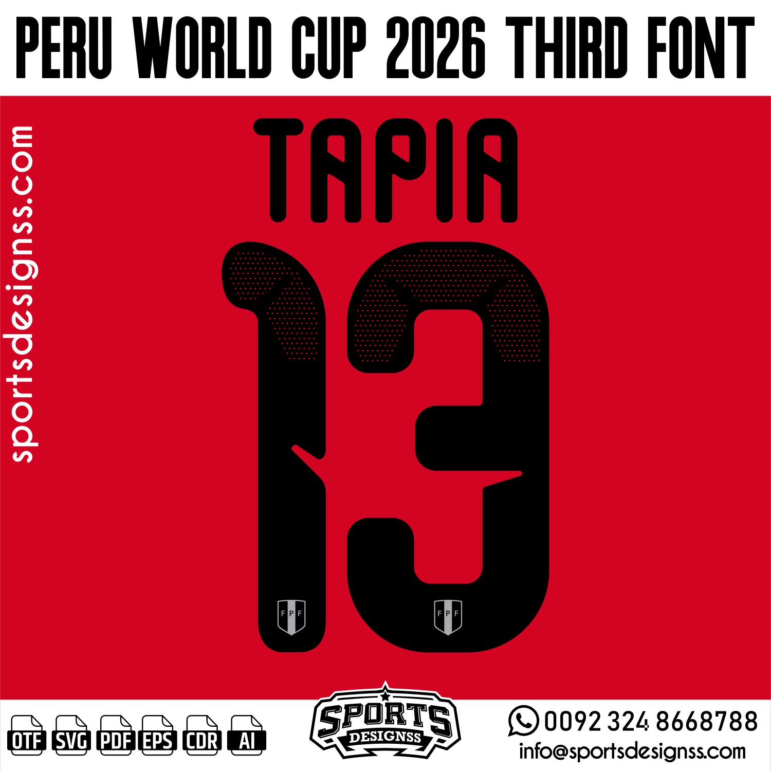 PERU WORLD CUP 2026 FONT by Sports Designss – a premium football jersey font inspired by modern kits. Perfect for creating professional soccer designs, team jerseys, and custom branding projects.