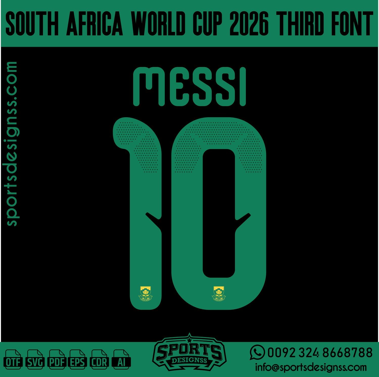 SOUTH AFRICA WORLD CUP 2026 FONT by Sports Designss – a premium football jersey font inspired by modern kits. Perfect for creating professional soccer designs, team jerseys, and custom branding projects.