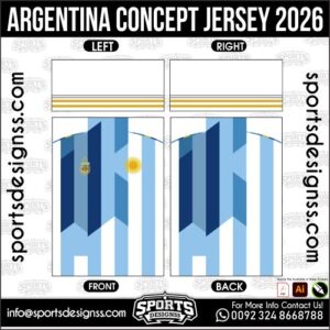ARGENTINA CONCEPT JERSEY 2026. ARGENTINA CONCEPT JERSEY 2026, ARGENTINA CONCEPT JERSEY 2026.ARGENTINA CONCEPT JERSEY 2026, ARGENTINA CONCEPT JERSEY 2026, ARGENTINA CONCEPT JERSEY 2026 SHIRT VECTOR, NEW ARGENTINA CONCEPT JERSEY 2026 2022/23. Sublimation Football Shirt Pattern, Soccer JERSEY Printing Files, Football Shirt Ai Files, Football Shirt Vector, Football Kit Vector, Sublimation Soccer JERSEY Printing Files,