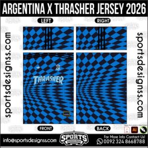 ARGENTINA X THRASHER JERSEY 2026. ARGENTINA X THRASHER JERSEY 2026, ARGENTINA X THRASHER JERSEY 2026.ARGENTINA X THRASHER JERSEY 2026, ARGENTINA X THRASHER JERSEY 2026, ARGENTINA X THRASHER JERSEY 2026 SHIRT VECTOR, NEW ARGENTINA X THRASHER JERSEY 2026 2022/23. Sublimation Football Shirt Pattern, Soccer JERSEY Printing Files, Football Shirt Ai Files, Football Shirt Vector, Football Kit Vector, Sublimation Soccer JERSEY Printing Files,