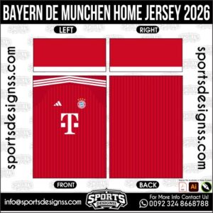 BAYERN DE MUNCHEN HOME JERSEY 2026. BAYERN DE MUNCHEN HOME JERSEY 2026, BAYERN DE MUNCHEN HOME JERSEY 2026.BAYERN DE MUNCHEN HOME JERSEY 2026, BAYERN DE MUNCHEN HOME JERSEY 2026, BAYERN DE MUNCHEN HOME JERSEY 2026 SHIRT VECTOR, NEW BAYERN DE MUNCHEN HOME JERSEY 2026. Sublimation Football Shirt Pattern, Soccer JERSEY Printing Files, Football Shirt Ai Files, Football Shirt Vector, Football Kit Vector, Sublimation Soccer JERSEY Printing Files,