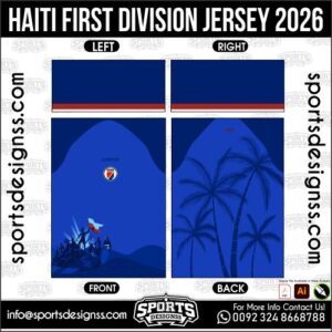 Download HAITI FIRST DIVISION JERSEY 2026. Premium sublimation football shirt design, editable AI file for custom soccer kits and printing. Professional HAITI FIRST DIVISION JERSEY 2026. This high-quality vector file is идеально suited for sublimation printing, custom football kits, and sportswear brands. Fully editable and ready for production.
