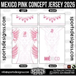 Download MEXICO PINK CONCEPT JERSEY 2026. Premium sublimation football shirt design, editable AI file for custom soccer kits and printing. Professional MEXICO PINK CONCEPT JERSEY 2026. This high-quality vector file is идеально suited for sublimation printing, custom football kits, and sportswear brands. Fully editable and ready for production.