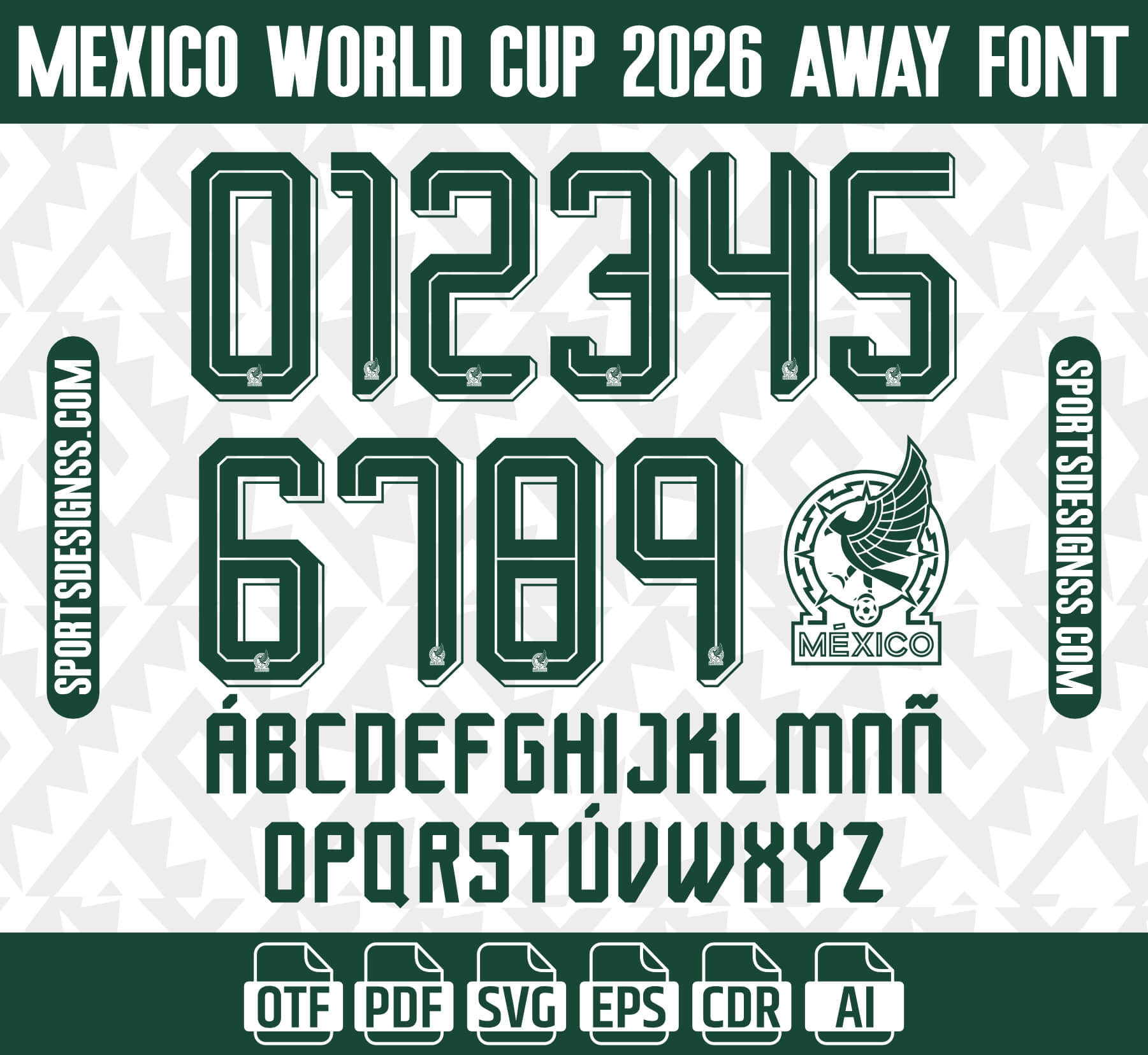 Mexico Font 2026, Mexico Jersey Font, Mexico World Cup Font, Mexico Away Font, Soccer Jersey Font, Football Font, El Tri Font, Mexico Typeface, World Cup 2026 Font, Mexico Numbers Font, Cricut Soccer Font, Jersey Name Set, Mexico Kit Font