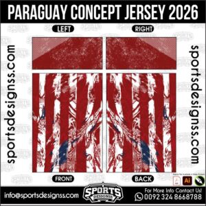 Download PARAGUAY CONCEPT JERSEY 2026. Premium sublimation football shirt design, editable AI file for custom soccer kits and printing. Professional PARAGUAY CONCEPT JERSEY 2026. This high-quality vector file is идеально suited for sublimation printing, custom football kits, and sportswear brands. Fully editable and ready for production.