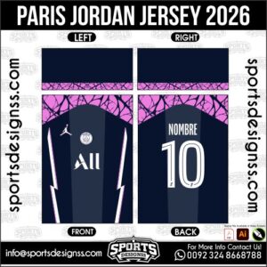 PARIS JORDAN JERSEY 2026. PARIS JORDAN JERSEY 2026, PARIS JORDAN JERSEY 2026.PARIS JORDAN JERSEY 2026, PARIS JORDAN JERSEY 2026, PARIS JORDAN JERSEY 2026 SHIRT VECTOR, NEW PARIS JORDAN JERSEY 2026 2022/23. Sublimation Football Shirt Pattern, Soccer JERSEY Printing Files, Football Shirt Ai Files, Football Shirt Vector, Football Kit Vector, Sublimation Soccer JERSEY Printing Files,
