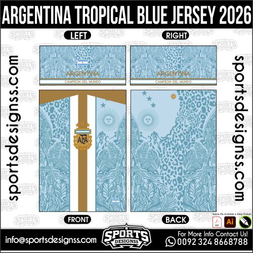 ARGENTINA TROPICAL BLUE JERSEY 2026. ARGENTINA TROPICAL BLUE JERSEY 2026, ARGENTINA TROPICAL BLUE JERSEY 2026.ARGENTINA TROPICAL BLUE JERSEY 2026, ARGENTINA TROPICAL BLUE JERSEY 2026, ARGENTINA TROPICAL BLUE JERSEY 2026 SHIRT VECTOR, NEW ARGENTINA TROPICAL BLUE JERSEY 2026. Sublimation Football Shirt Pattern, Soccer JERSEY Printing Files, Football Shirt Ai Files, Football Shirt Vector, Football Kit Vector, Sublimation Soccer JERSEY Printing Files,