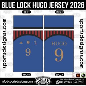 BLUE LOCK HUGO JERSEY 2026. BLUE LOCK HUGO JERSEY 2026, BLUE LOCK HUGO JERSEY 2026.BLUE LOCK HUGO JERSEY 2026, BLUE LOCK HUGO JERSEY 2026, BLUE LOCK HUGO JERSEY 2026 SHIRT VECTOR, NEW BLUE LOCK HUGO JERSEY 2026. Sublimation Football Shirt Pattern, Soccer JERSEY Printing Files, Football Shirt Ai Files, Football Shirt Vector, Football Kit Vector, Sublimation Soccer JERSEY Printing Files,