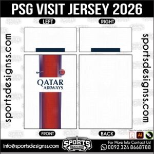 PSG VISIT JERSEY 2026. PSG VISIT JERSEY 2026, PSG VISIT JERSEY 2026.PSG VISIT JERSEY 2026, PSG VISIT JERSEY 2026, PSG VISIT JERSEY 2026 SHIRT VECTOR, NEW PSG VISIT JERSEY 2026. Sublimation Football Shirt Pattern, Soccer JERSEY Printing Files, Football Shirt Ai Files, Football Shirt Vector, Football Kit Vector, Sublimation Soccer JERSEY Printing Files,