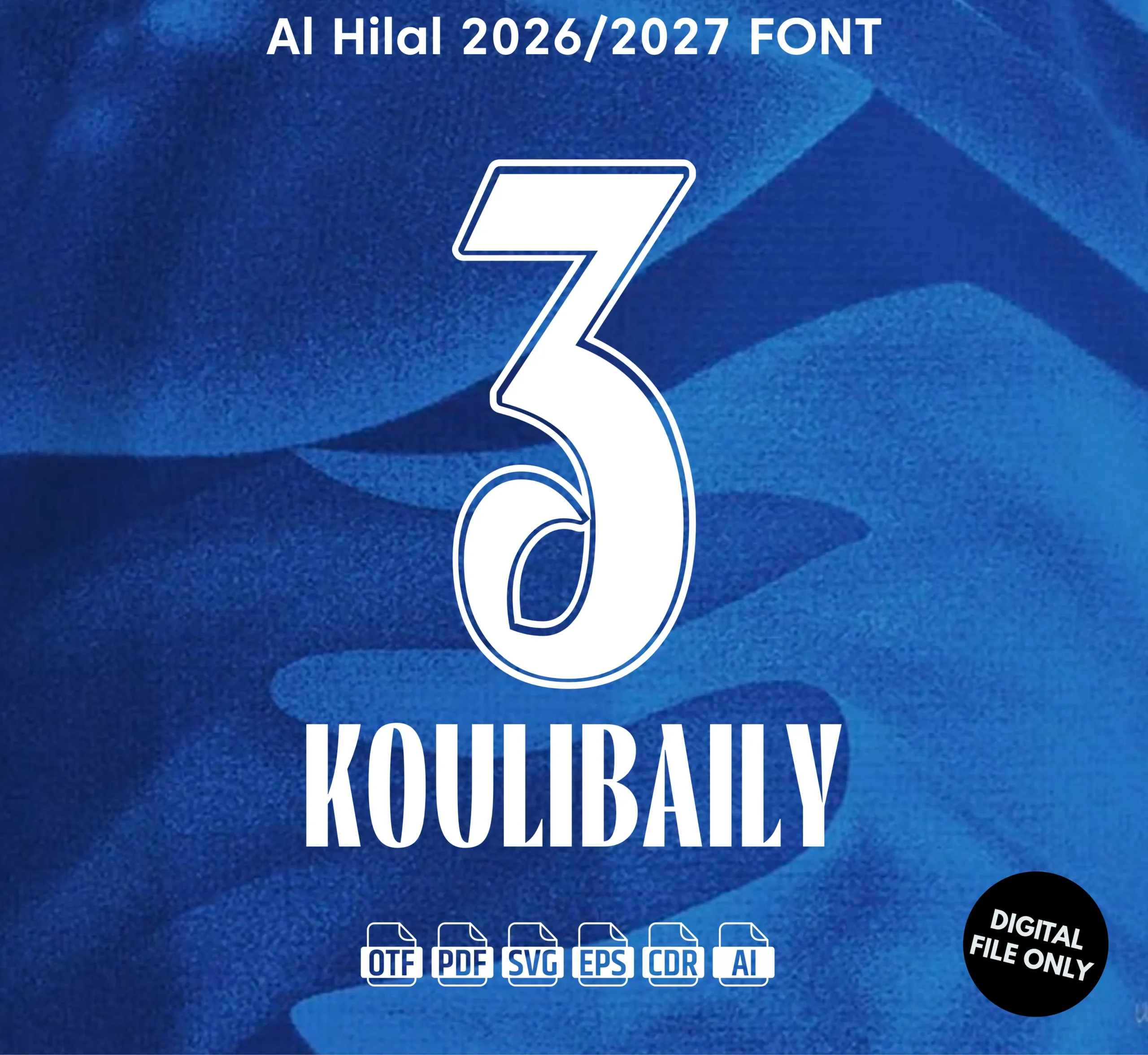 Al Hilal 2026-27 Font - football jersey typeface OTF download
