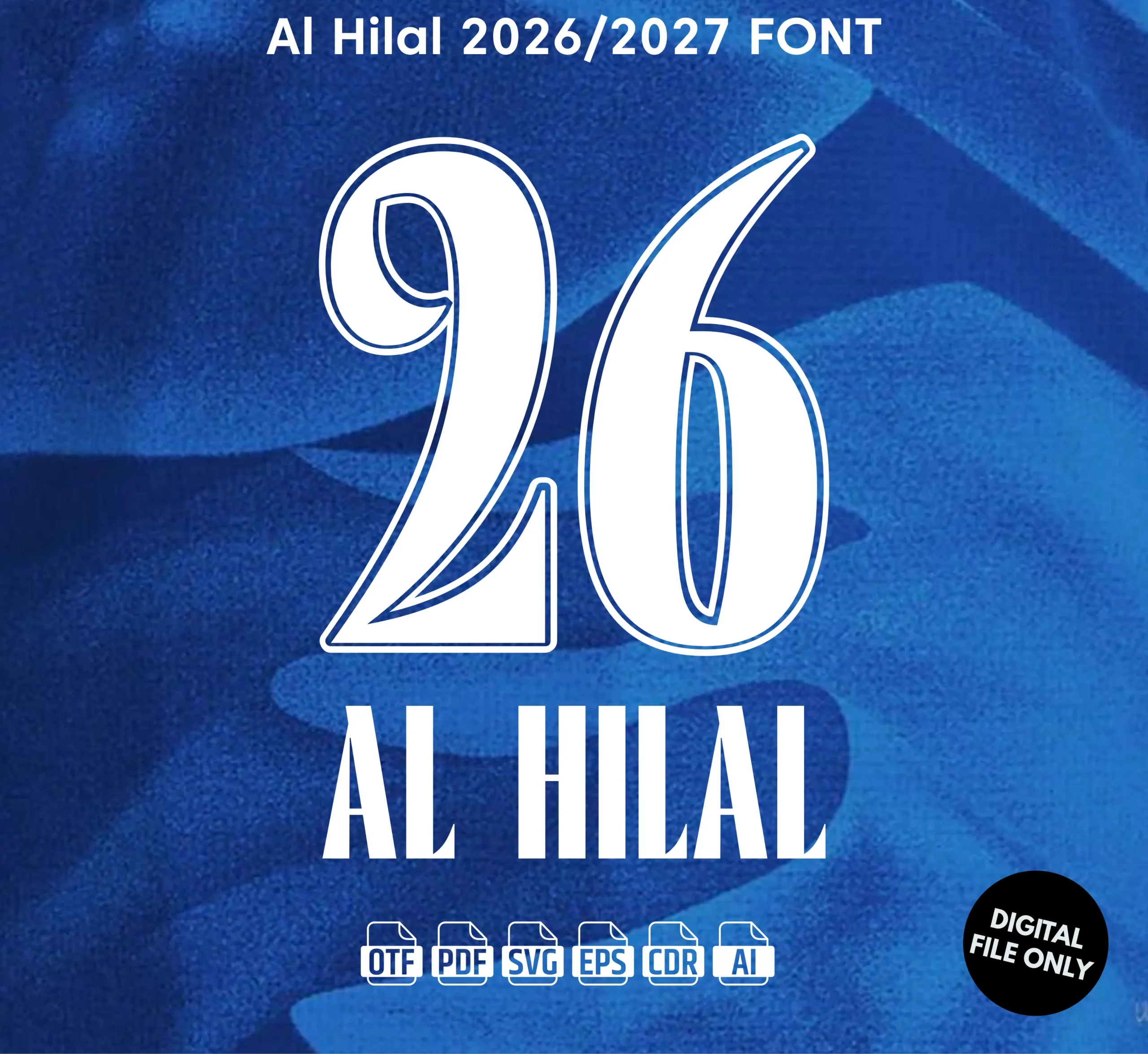 Al Hilal 2026-27 Font - football jersey typeface OTF download