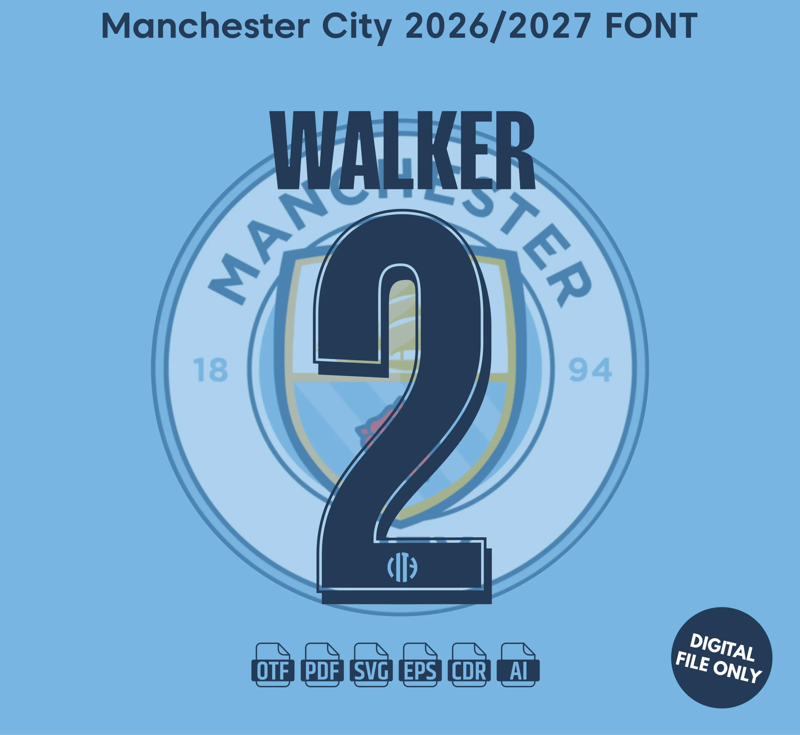 Manchester City 2025-26 Font - football jersey typeface OTF download