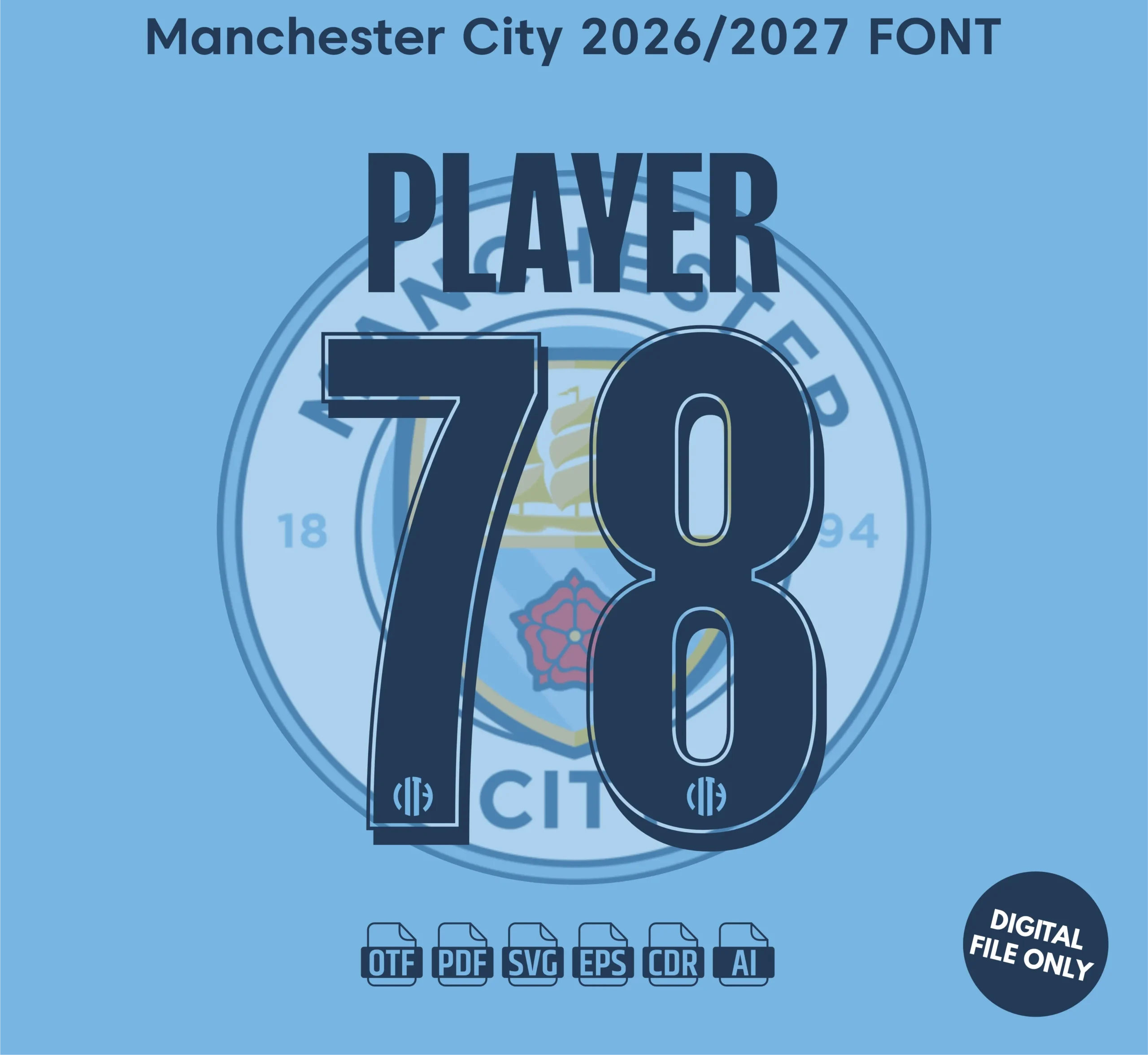 Manchester City 2025-26 Font - football jersey typeface OTF download