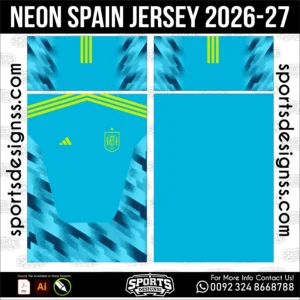 Neon Spain Jersey 2026-27 - football shirt vector for sublimation printing