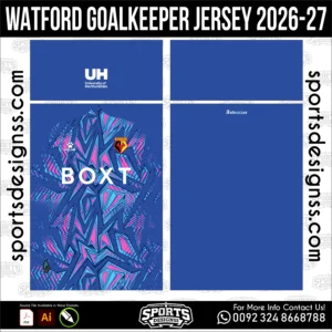 Watford Goalkeeper Jersey 2026-27 - football shirt vector for sublimation printing