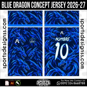 Blue Dragon Concept Jersey 2026-27 Football Shirt Vector for Sublimation Printing